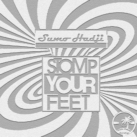 Stomp Your Feet (Original Mix)