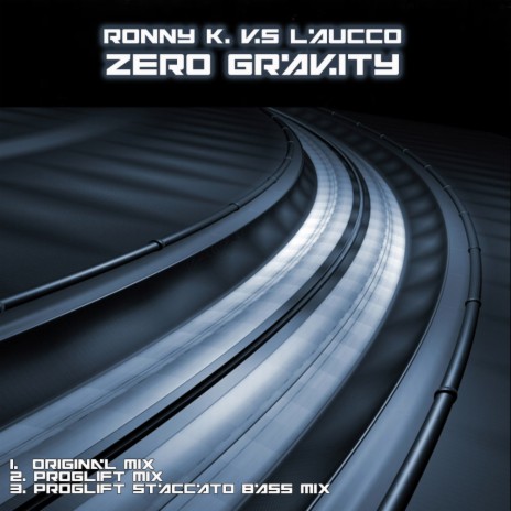 Zero Gravity (Proglift Mix) ft. Laucco