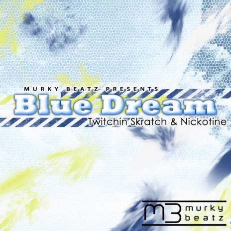 Blue Dream (Drop Dead Red & Dj Cross Mix) ft. Nickotine