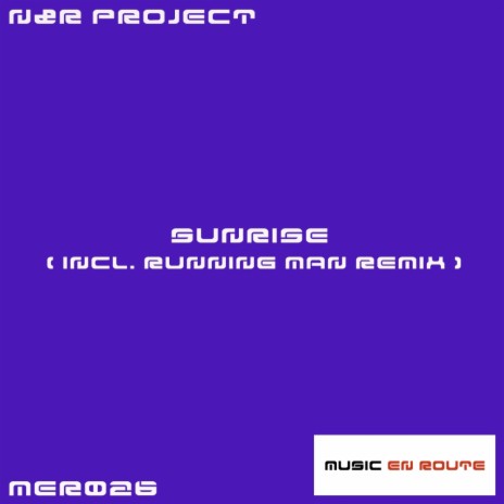 Sunrise (Running Man Symphonic Mix)