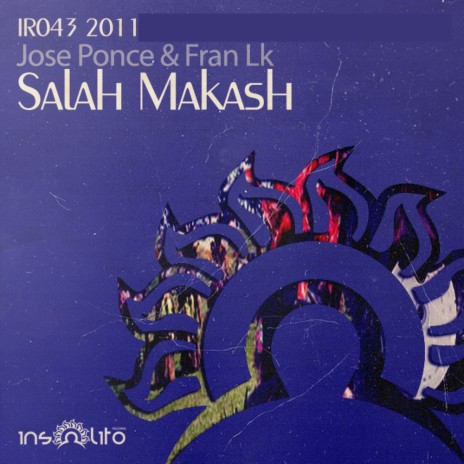 Salah Makash (Original Mix) ft. Fran Lk | Boomplay Music