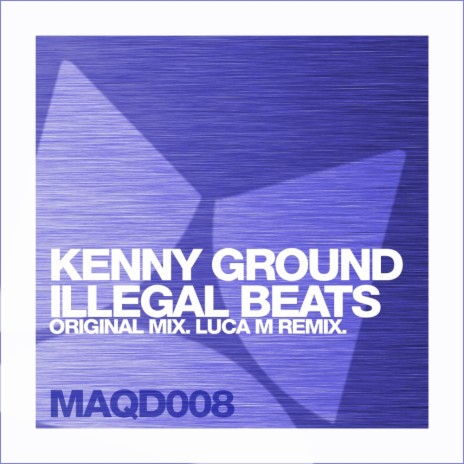 Illegal Beats (Original Mix)
