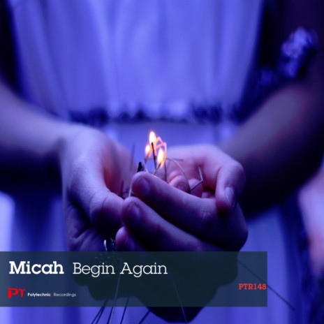 Begin Again (Original Mix)