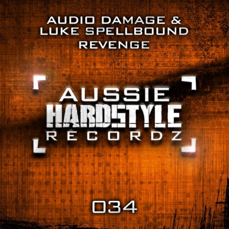 Revenge (Original Mix) ft. Luke Spellbound