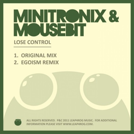 Lose Control (Original Mix) ft. MoUsebit