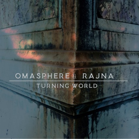 Turning World ft. Rajna, Damien BETOUS, Fabrice LEFEBVRE & Brice AMO | Boomplay Music