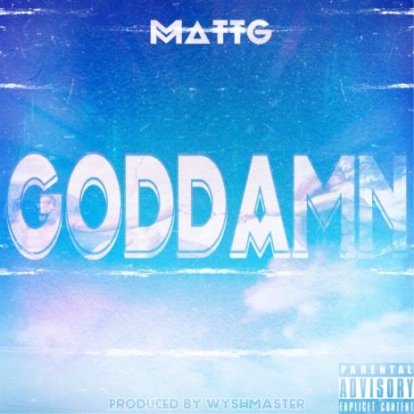 Goddamn | Boomplay Music