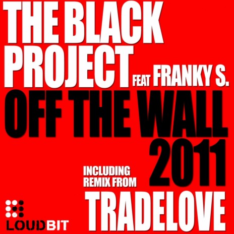 Off The Wall (Tradelove Remix) ft. Franky S. | Boomplay Music