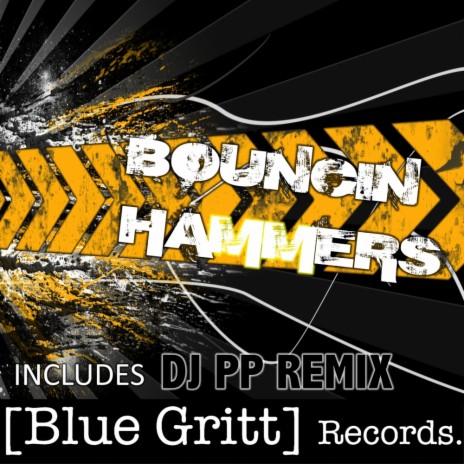 Bouncin Hammers (Original Mix)