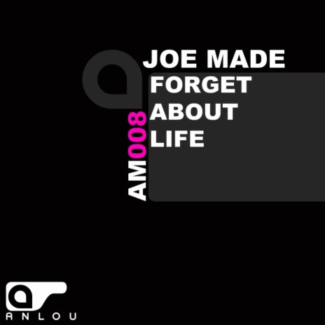 Forget About Life (Original Mix) | Boomplay Music