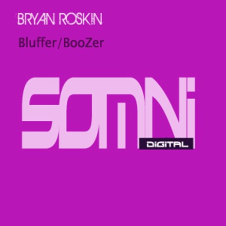 Bluffer (Original Mix)