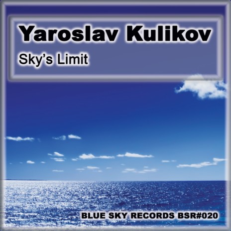 Sky's Limit (Original Mix)