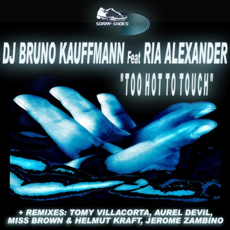 Too Hot To Touch (Jerome Zambino Remix) ft. Ria Alexander | Boomplay Music