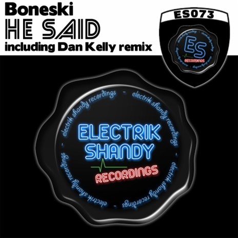 He Said (Dan Kelly Remix) | Boomplay Music