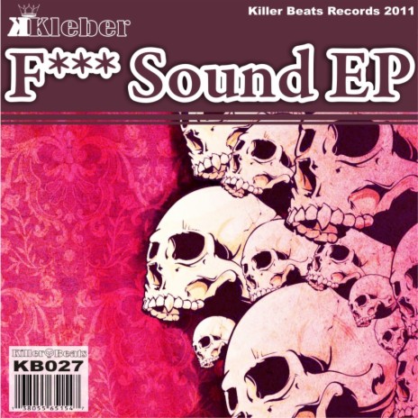 Fuck Sound (Original Mix) | Boomplay Music