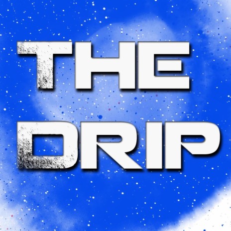 The Drip (Original Mix) | Boomplay Music