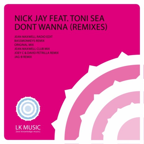 Don't Wanna (Jean Maxwell Radio Edit) ft. Toni Sea