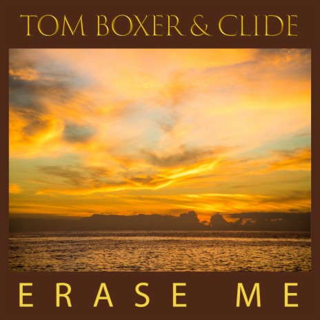 Erase Me (Original Mix) ft. Clide | Boomplay Music