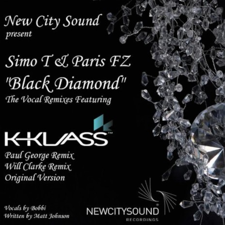 Black Diamond (K-Klass Vocal Mix) ft. Paris FZ
