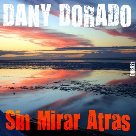 Sin Mirar Atras (Casual Encounters Remix)