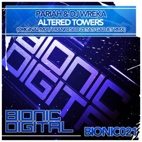 Altered Towers (Original Mix) ft. DJ Wreka | Boomplay Music