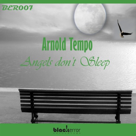 Angels Don't Sleep (Original Mix)