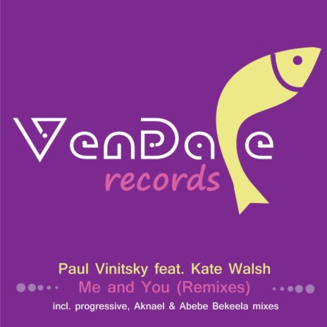Me And You (Aknael & Abebe Bekeela Remix) ft. Kate Walsh | Boomplay Music