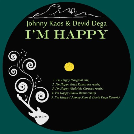 I'm Happy (Johnny Kaos & Devid Dega Rework) ft. Devid Dega  | Boomplay Music
