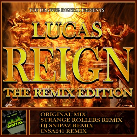 Reign (The Remix Edition) (Original Mix) | Boomplay Music