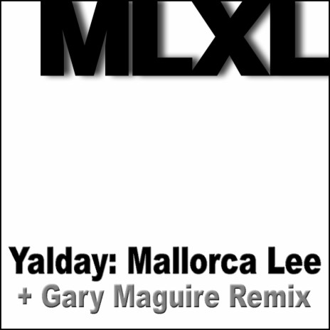 Yalday (Gary Maguire Pres. Superman Remix)