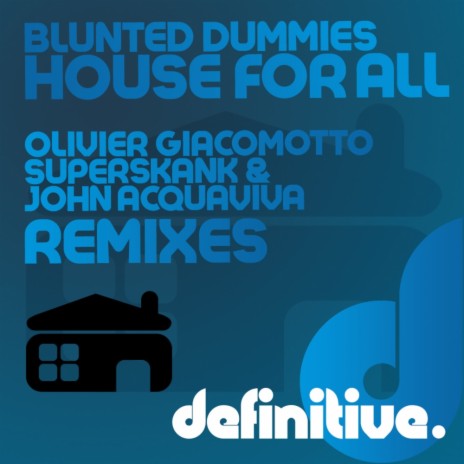 House For All (Olivier Giacomotto Remix) | Boomplay Music