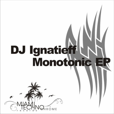 Monotonic (Original Mix)