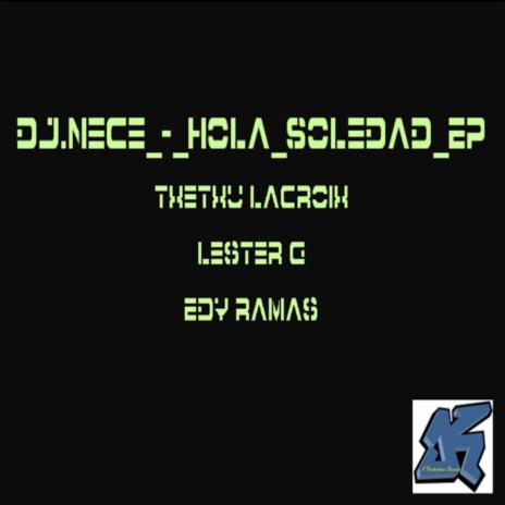 Hola Soledad (Lester G Remix)