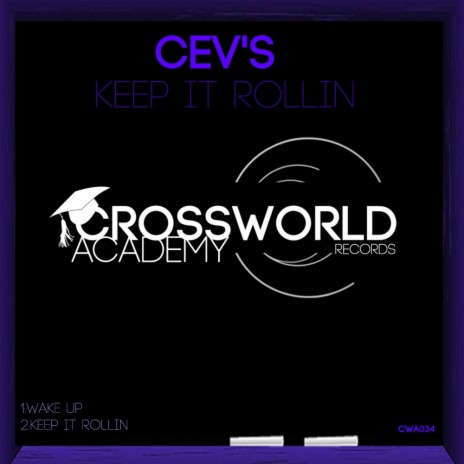 Keep It Rollin (Original Mix)