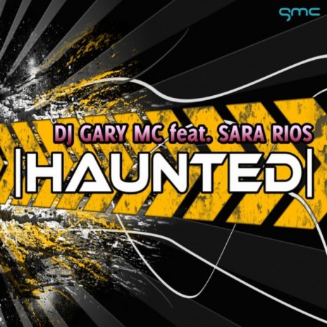 Haunted (Original Mix) ft. Sara Rios