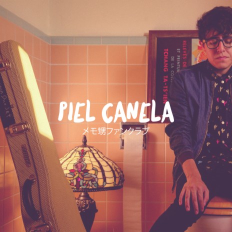 Piel Canela | Boomplay Music