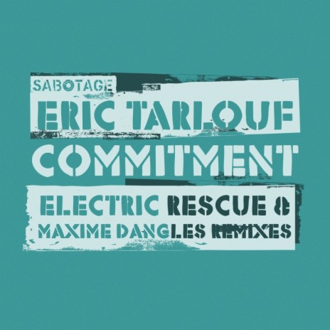 Commitment (Electric Rescue Remix)