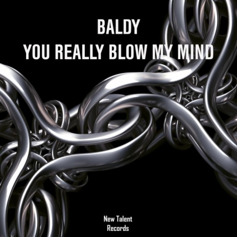 You Really Blow My Mind (Extended)