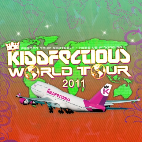 Kiddfectious World Tour 2011 (Mix 2) | Boomplay Music