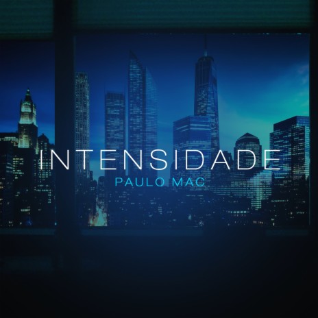 Intensidade | Boomplay Music