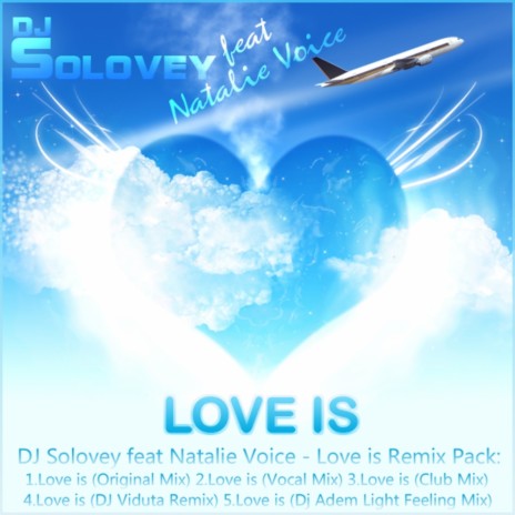 Love Is (Dj Adem Light Feeling Mix) ft. Natalie Voice | Boomplay Music