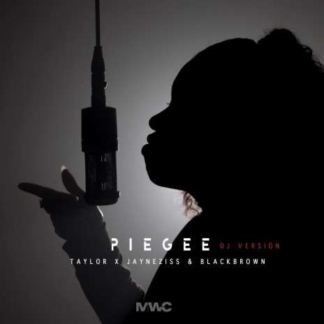 Piégée (DJ Version) ft. Jayneziss & Blackbrown | Boomplay Music