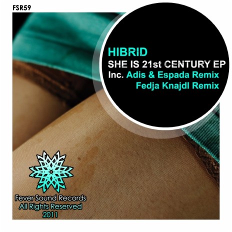She Is 21st Century (Adis & Espada Remix) | Boomplay Music