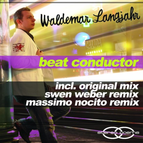 Beat Conductor (Swen Weber Remix) | Boomplay Music