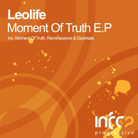 Moment Of Truth (Original Mix) | Boomplay Music