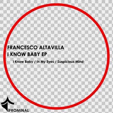 I Know Baby (Original Mix)