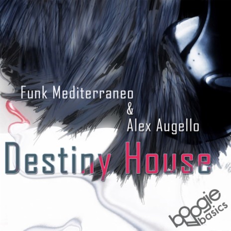 Destiny House (Original Mix) ft. Alex Augello