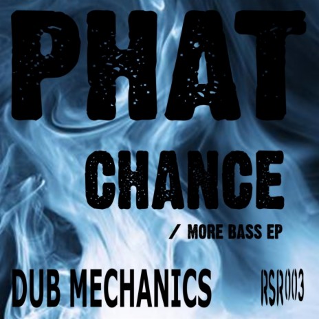 Phat Chance (Original Mix)