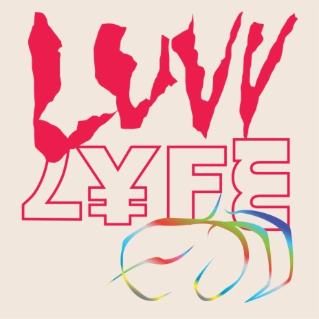 Luv Lyfe | Boomplay Music