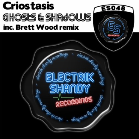 Ghosts & Shadows (Brett Wood Remix)